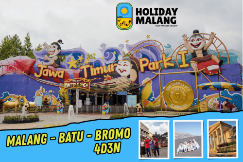 Paket Wisata Malang 4 Hari 3 Malam | Holiday Malang